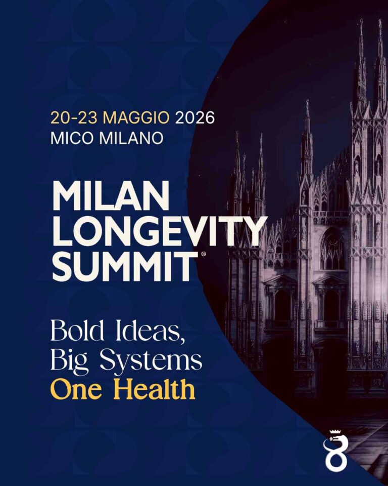 MILAN LONGEVITY SUMMIT 2026: IL PROGRAMMA TRA SCIENZA, IMPRESA E SOCIETÀ